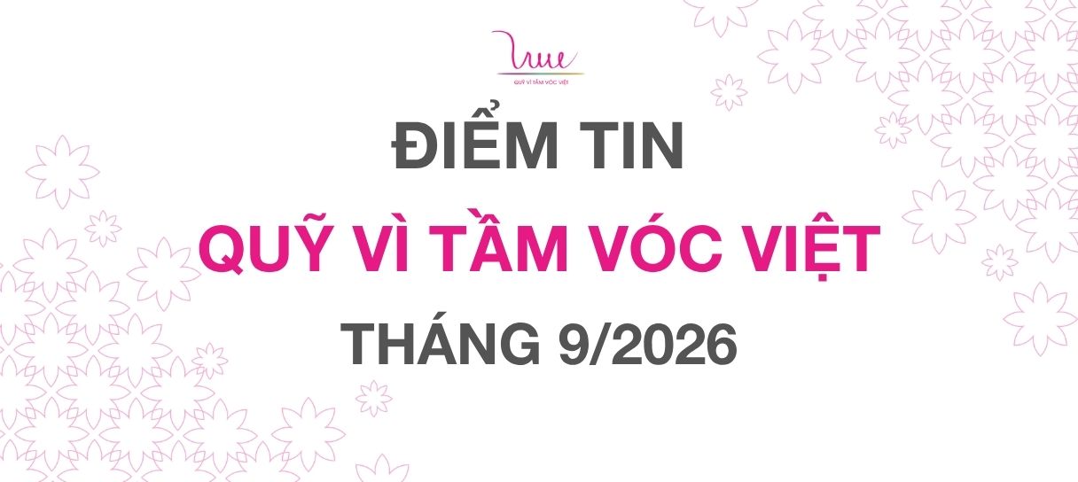ĐIỂM TIN QUỸ VÌ TẦM VÓC VIỆT THÁNG 9/2026